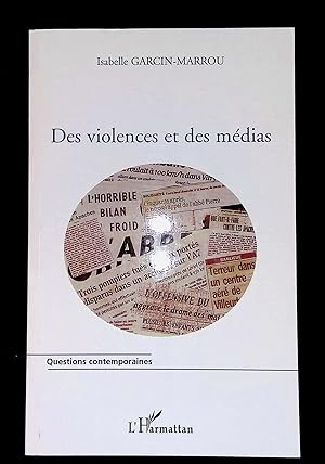 Image du vendeur pour Des violences et des mdias mis en vente par LibrairieLaLettre2