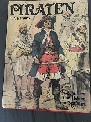 Seller image for Piraten. Eine Bilddokumentation ber Schurken und Helden der Seefahrt. for sale by Antiquariat Dirk Borutta