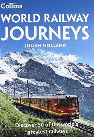 Immagine del venditore per World Railway Journeys: Discover 50 of the world  s greatest railways venduto da WeBuyBooks 2