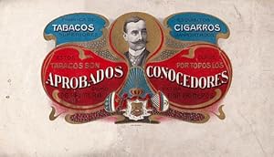 Tabacos - Cigaros. Estos Tabacos son Aprobados como de Primera, Clase por todos los Conocedores e...