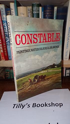Seller image for Constable : Paintings, Watercolours & Drawings for sale by Tilly's Bookshop