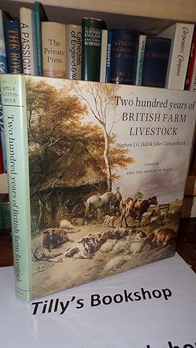 Image du vendeur pour Two Hundred Years of British Farm Livestock mis en vente par Tilly's Bookshop