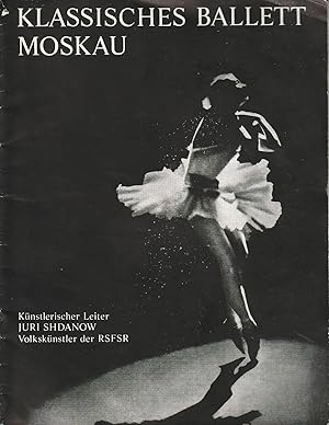 Seller image for Programmheft KLASSISCHES BALLETT MOSKAU Gastspiel 1972 for sale by Programmhefte24 Schauspiel und Musiktheater der letzten 150 Jahre