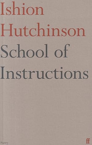 Seller image for School of Instructions for sale by timkcbooks (Member of Booksellers Association)