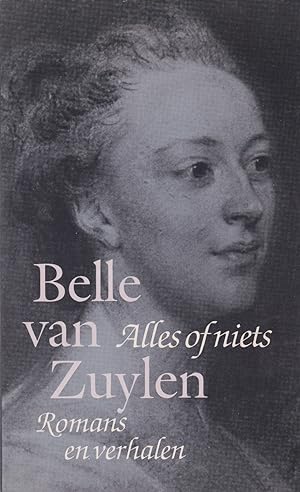 Seller image for Alles of niets. Romans en verhalen for sale by In 't Wasdom - antiquariaat Cornelissen & De Jong