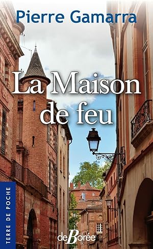 Seller image for La Maison de feu for sale by Dmons et Merveilles