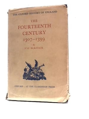 Imagen del vendedor de The Fourteenth Century: 1307-1399 a la venta por World of Rare Books