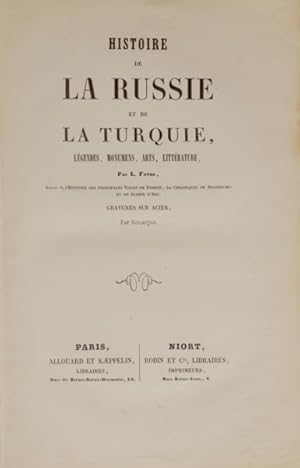 HISTOIRE DE LA RUSSIE ET DE LA TURQUIE.