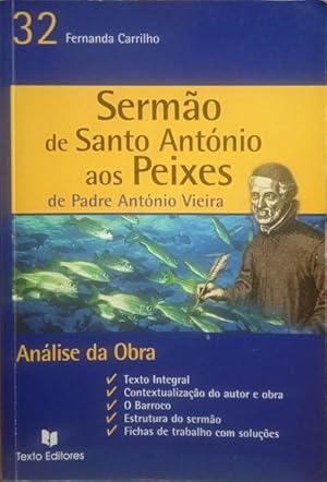 SERMÃO DE SANTO ANTÓNIO AOS PEIXES, DE PADRE ANTÓNIO VIEIRA.