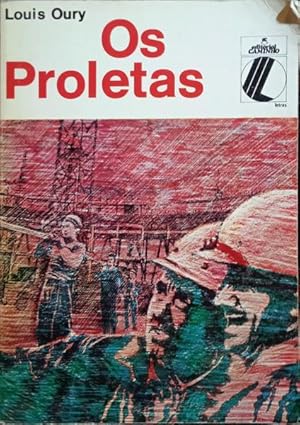Bild des Verkufers fr OS PROLETAS. zum Verkauf von Livraria Castro e Silva