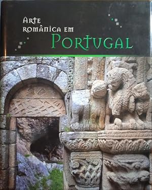 ARTE ROMÂNICA EM PORTUGAL.