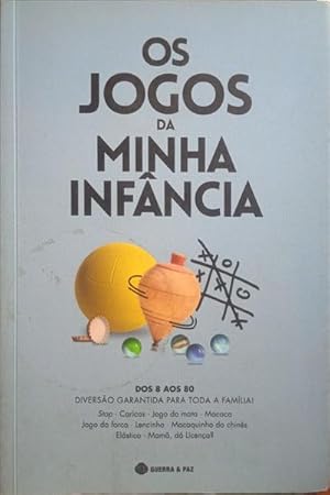 JOGOS (OS) DA MINHA INFÂNCIA.