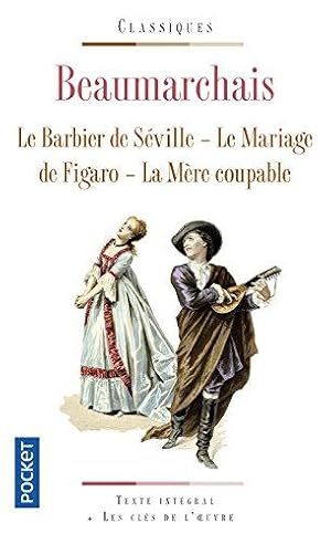 Bild des Verkufers fr Le Barbier de Sville ; Le Mariage de Figaro ; La Mre coupable zum Verkauf von WeBuyBooks