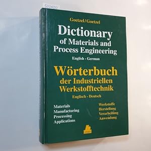 Bild des Verkufers fr English-German Dictionary of Materials and Process Engeneering zum Verkauf von Gebrauchtbcherlogistik  H.J. Lauterbach