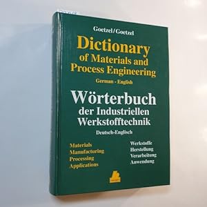 Bild des Verkufers fr German-English dictionary of materials and process engineering zum Verkauf von Gebrauchtbcherlogistik  H.J. Lauterbach