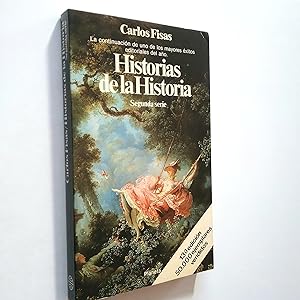 Imagen del vendedor de Historias de la Historia. Segunda serie a la venta por MAUTALOS LIBRERA