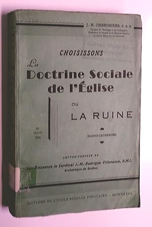 Imagen del vendedor de Choisissons la doctrine sociale de l'glise ou la ruine (radio-causeries) a la venta por Livresse