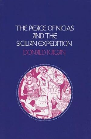 Imagen del vendedor de The Peace of Nicias and the Sicilian Expedition: VOLUME 3 (A New History of the Peloponnesian War) a la venta por WeBuyBooks