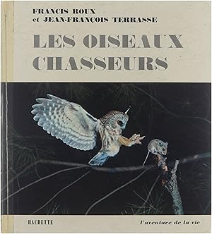 Seller image for Les oiseaux chasseurs for sale by Untje.com