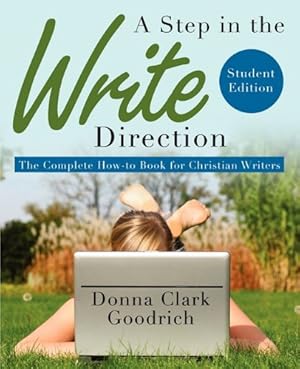 Bild des Verkufers fr A Step in the Write Direction - Student Edition zum Verkauf von -OnTimeBooks-