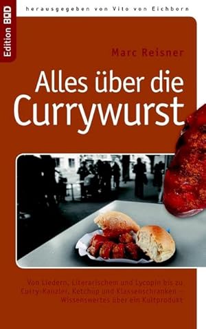 Seller image for Alles ber die Currywurst for sale by BuchWeltWeit Ludwig Meier e.K.