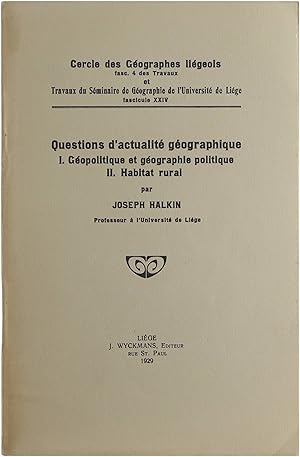 Bild des Verkufers fr Questions d'actualit gographique I. Gopolitique et gographie politique I. Habitat rural zum Verkauf von Untje.com