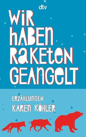 Seller image for Wir haben Raketen geangelt for sale by BuchWeltWeit Ludwig Meier e.K.