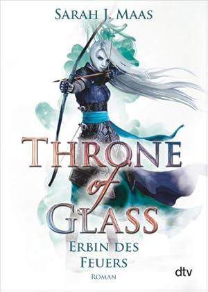 Seller image for Throne of Glass 3 - Erbin des Feuers for sale by BuchWeltWeit Ludwig Meier e.K.