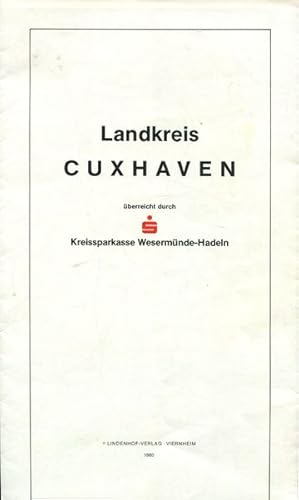 Bild des Verkufers fr Karte: Landkreis Cuxhaven. Mastab 1 : 125 000. zum Verkauf von Antiquariat Ralf Rindle