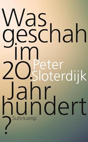 Seller image for Was geschah im 20. Jahrhundert? for sale by BuchWeltWeit Ludwig Meier e.K.