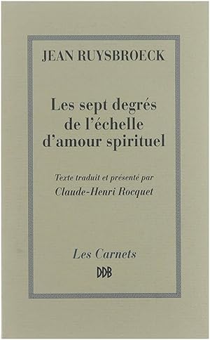 Image du vendeur pour Les sept degrs de l'chelle d'amour spirituel mis en vente par Untje.com