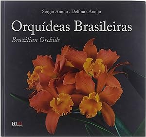Seller image for Orqui?deas Brasileiras : espcies e hi?bridos = Brazilian orchids for sale by Untje.com