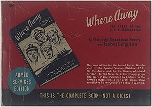 Seller image for Where Away - The Story of the U.S.S. Marblehead for sale by Untje.com