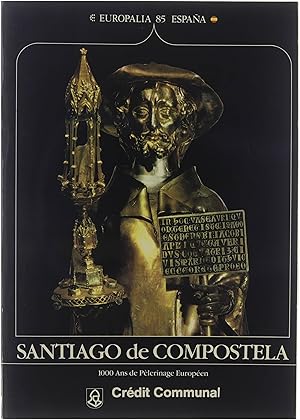 Bild des Verkufers fr Santiago de Compostela, 1000 ans de Plerinage Europen zum Verkauf von Untje.com