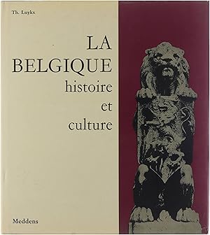 Image du vendeur pour La Belgique : Histoire et culture. mis en vente par Untje.com