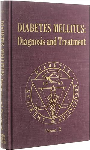 Diabetes Mellitus - Diagnosis and Treatment - Volume 2