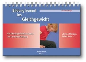 Imagen del vendedor de Bildung kommt ins Gleichgewicht a la venta por BuchWeltWeit Ludwig Meier e.K.