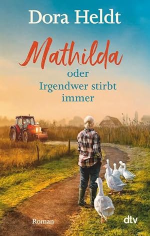 Seller image for Mathilda oder Irgendwer stirbt immer for sale by BuchWeltWeit Ludwig Meier e.K.
