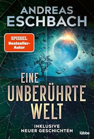 Seller image for Eine unberhrte Welt for sale by BuchWeltWeit Ludwig Meier e.K.