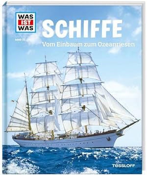 Image du vendeur pour WAS IST WAS Band 25 Schiffe. Vom Einbaum zum Ozeanriesen mis en vente par BuchWeltWeit Ludwig Meier e.K.