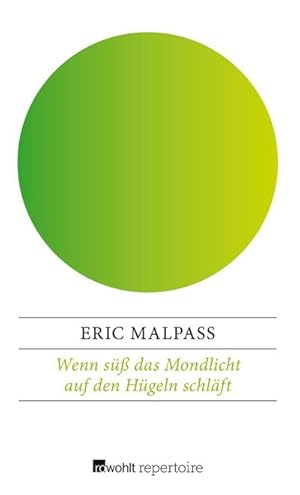 Imagen del vendedor de Wenn s das Mondlicht auf den Hgeln schlft a la venta por BuchWeltWeit Ludwig Meier e.K.