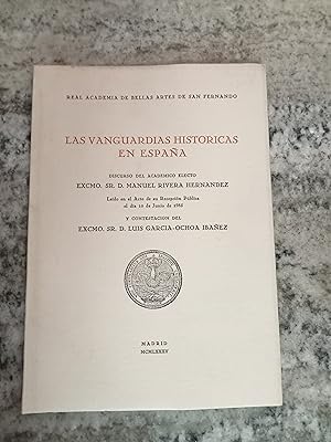 Imagen del vendedor de LAS VANGUARDIAS HISTORICAS EN ESPAA. Discurso a la venta por Itziar Arranz Libros & Dribaslibros