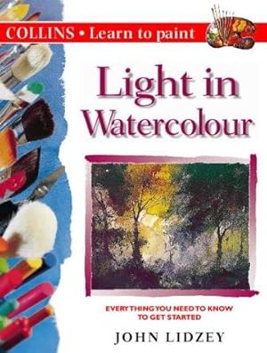 Seller image for Collins Learn to Paint    Light in Watercolour for sale by WeBuyBooks 2