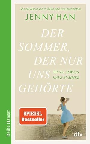 Bild des Verkufers fr Der Sommer, der nur uns gehrte zum Verkauf von BuchWeltWeit Ludwig Meier e.K.