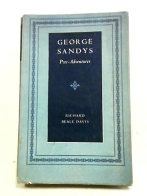 Seller image for George Sandys, Poet-Adventurer for sale by World of Rare Books