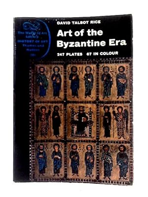 Bild des Verkufers fr Art of the Byzantine Era: World Of Art Series zum Verkauf von World of Rare Books