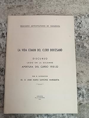 Imagen del vendedor de LA VIDA COMN DEL CLERO DIOCESANO. Discurso a la venta por Itziar Arranz Libros & Dribaslibros