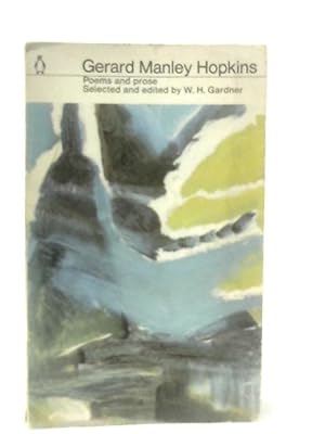 Seller image for Gerard Manley Hopkins A Selection Of His Poems And Prose for sale by World of Rare Books