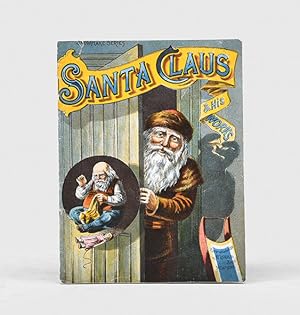 Seller image for Santa Claus and His Works. for sale by Peter Harrington.  ABA/ ILAB.