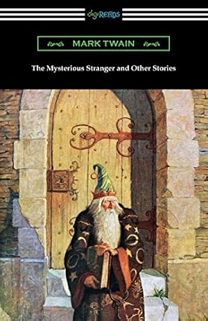 Imagen del vendedor de The Mysterious Stranger and Other Stories a la venta por -OnTimeBooks-